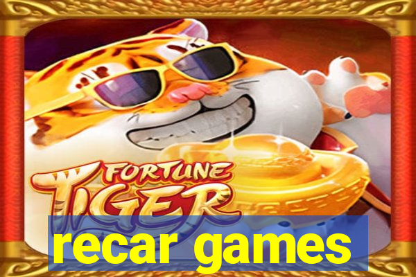 recar games